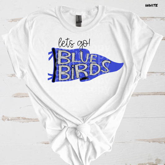 Let's Go Blue Birds Royal Blue Pennant Direct to Film Transfer