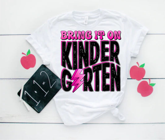 Bring it on Kindergarten Pink Direct to Film Transfer