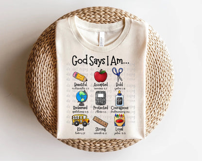 God Says I am School supplies Direct to Film Transfer