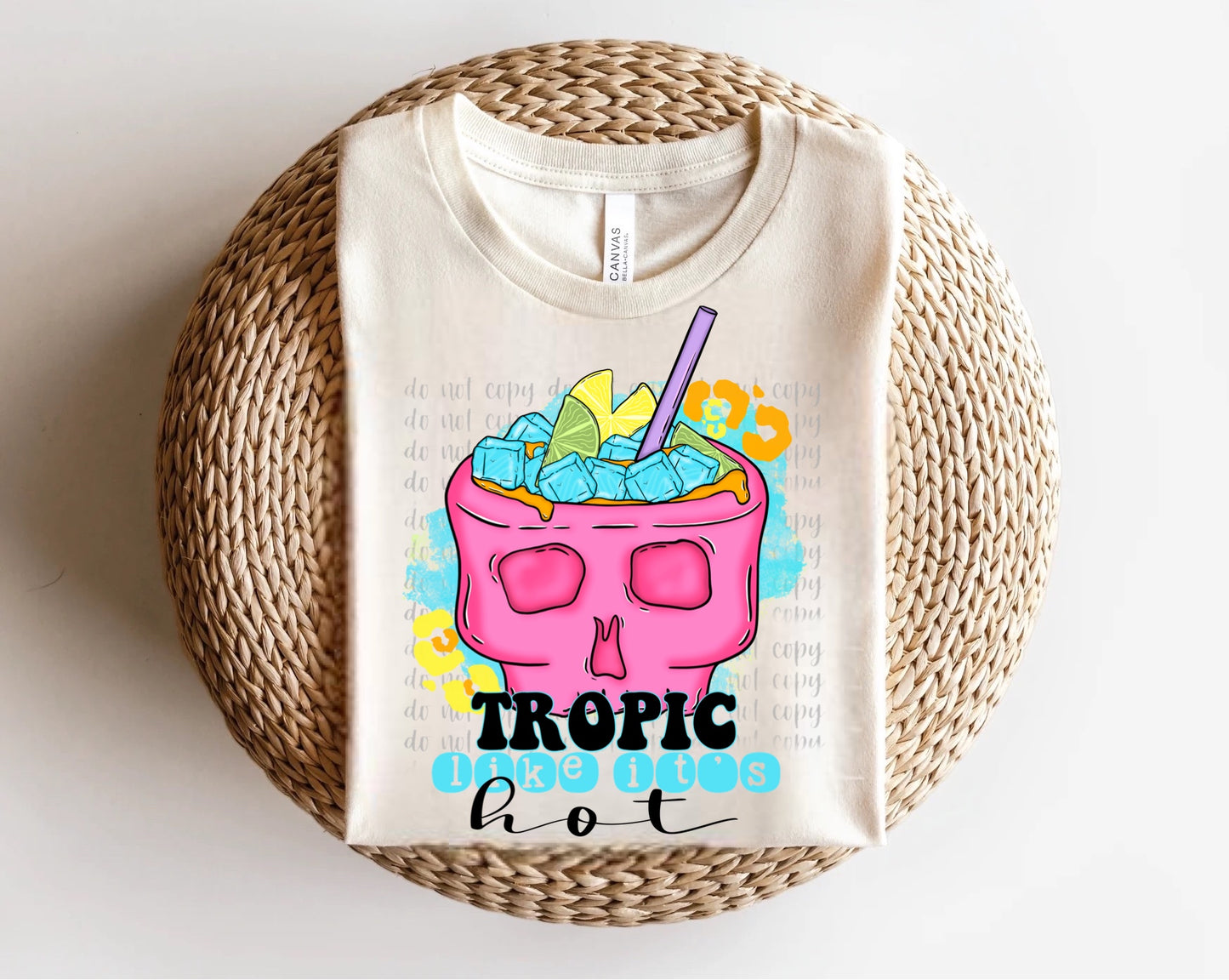 Tropic Like It’s Hot Skull Tropical Drink  Direct to Film Transfer