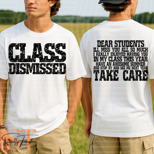 Class Dismissed Direct to Film Transfers