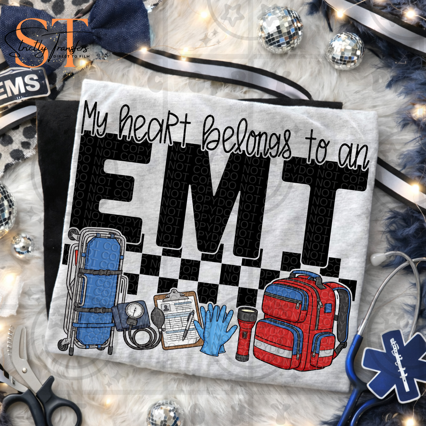 My Heart Belongs to a 1st Responder - 8 options Direct to Film Transfers