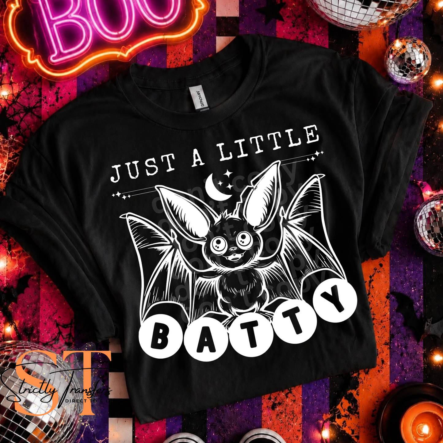 Just a Little Batty Direct to Film Transfers