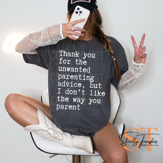 Thanks for the Parenting Advice but ...Direct to Film Transfers