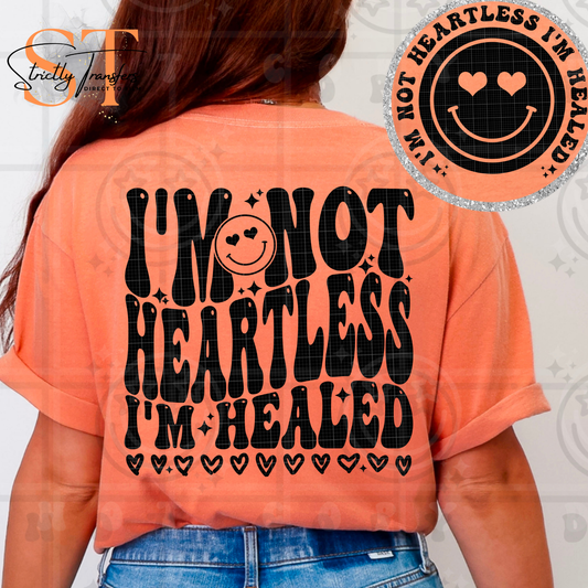 I'm not Heartless- pocket design included Direct to Film Transfers