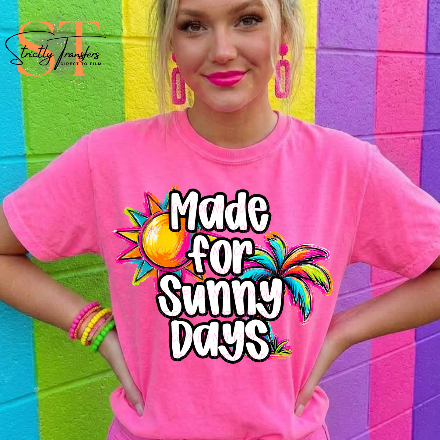 Made for Sunny Days Direct to Film Transfers