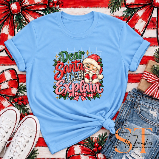 Dear Santa, I can Explain Direct to Film Transfers