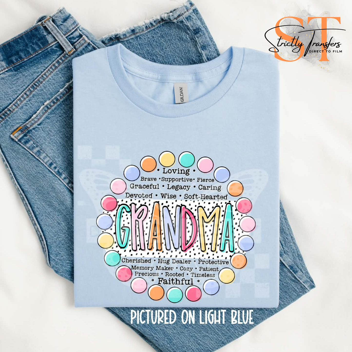 Grandma words of Affirmation Direct to Film Transfers