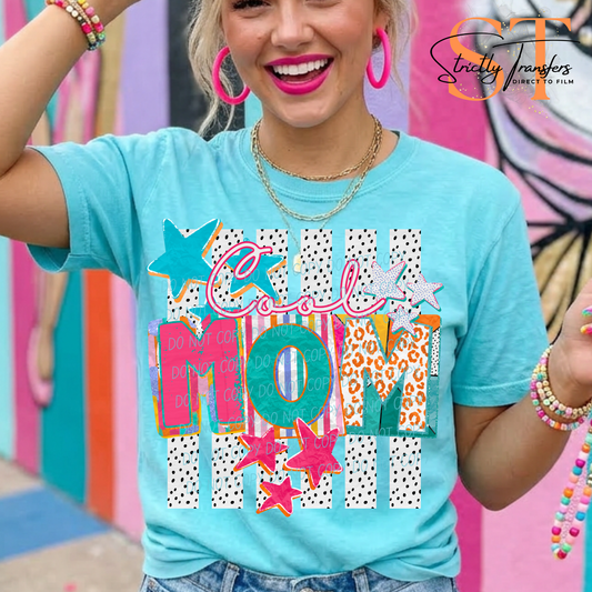 Cool Mom Direct to Film Transfers
