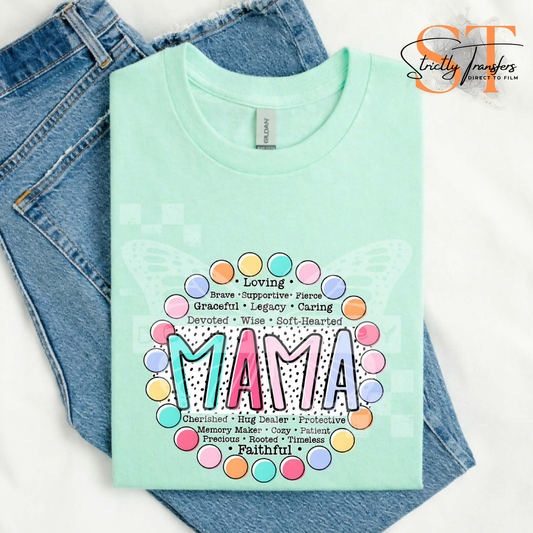 Mama words of Affirmation Direct to Film Transfers