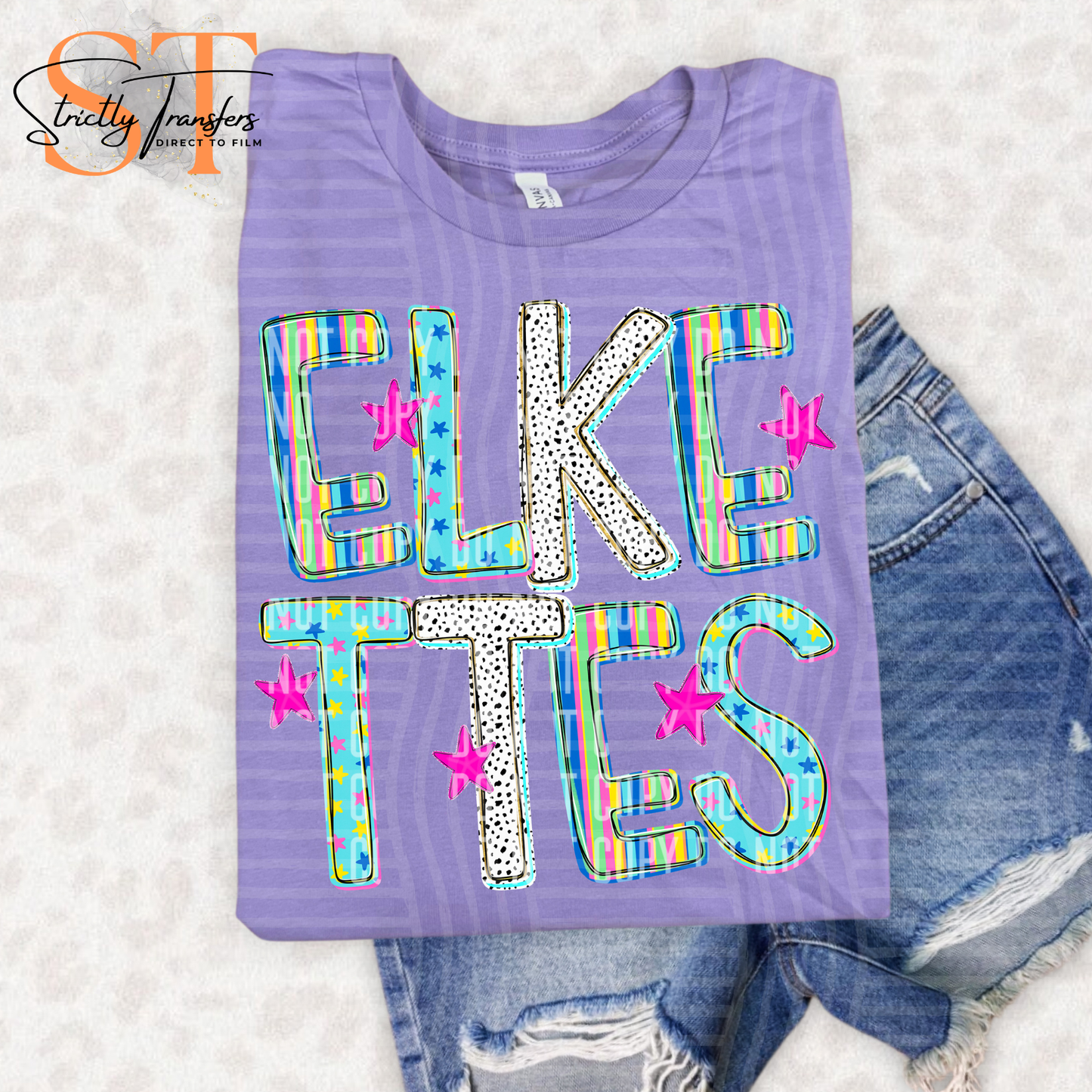 Elkettes Happy Chaos Direct to Film Transfers