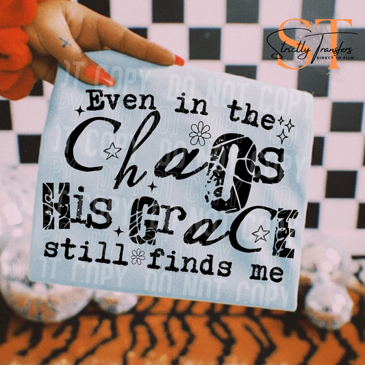 Even in the Chaos Direct to Film Transfers