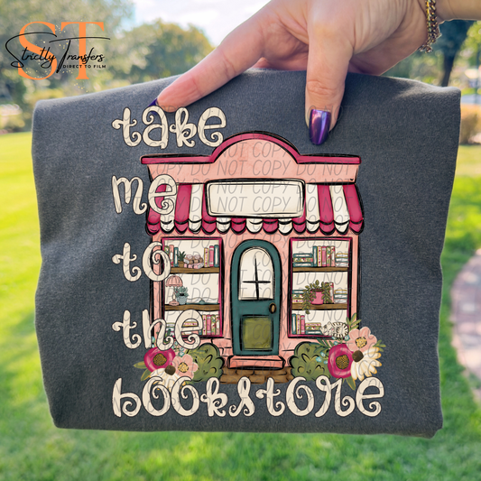 Take me to the Bookstore Direct to Film Transfers