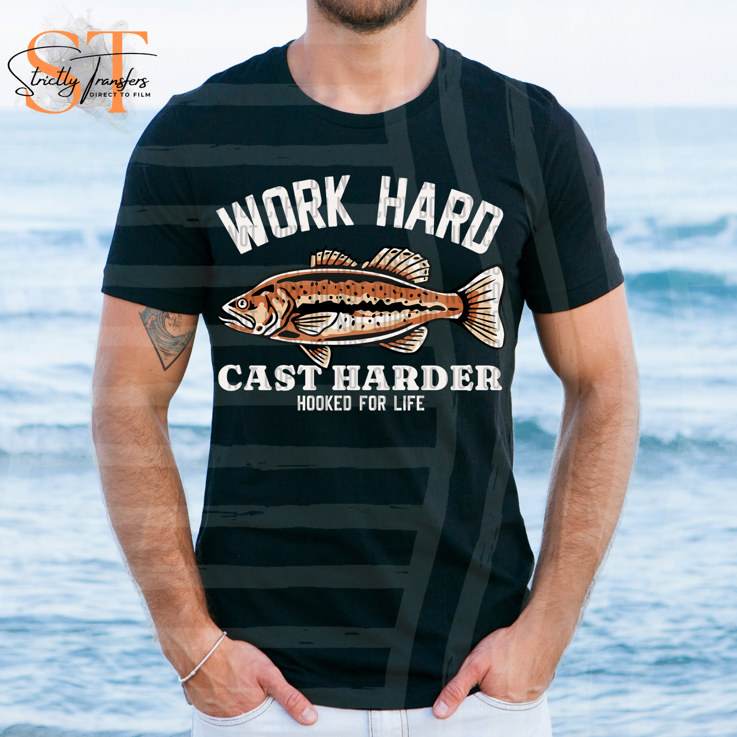 Work Hard Cast Harder Direct to Film Transfers