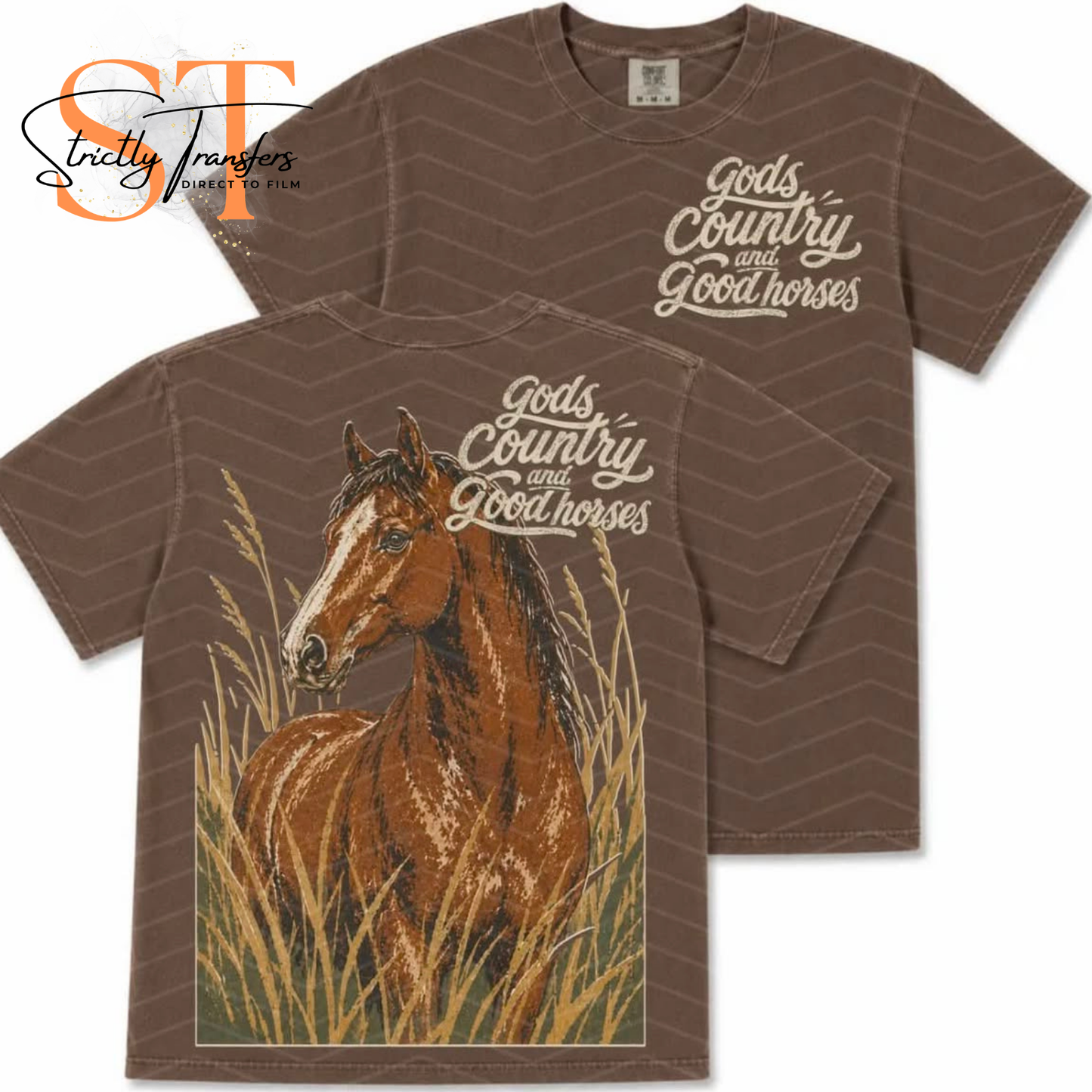 Gods Country and Good Horses - pocket design included Direct to Film Transfers