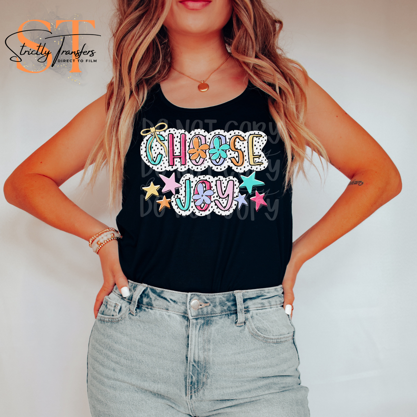 Choose Joy Direct to Film Transfers