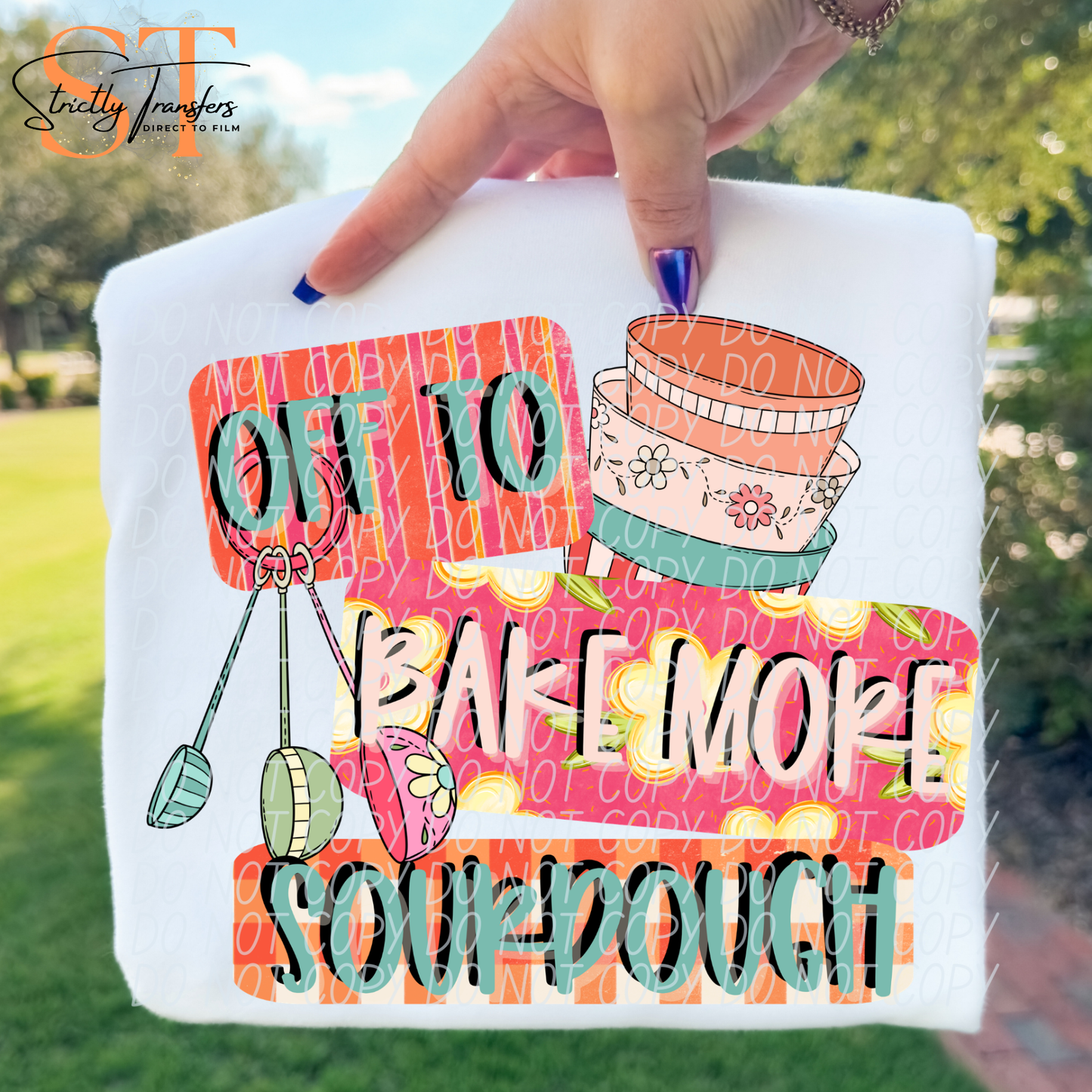 Off to Bake More Sourdough Direct to Film Transfers