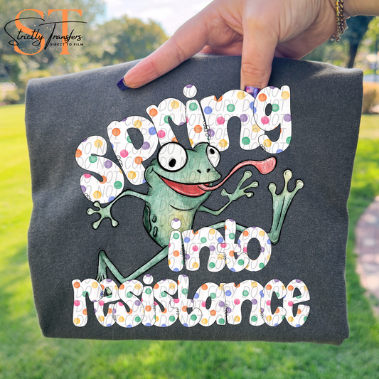 Spring into Resistance Direct to Film Transfers
