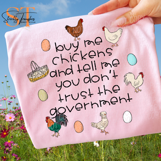 Buy me Chickens and Tell Me You Don't Trust the Govt Direct to Film Transfers