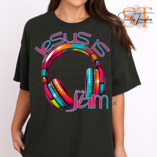 Jesus is my Jam Direct to Film Transfers