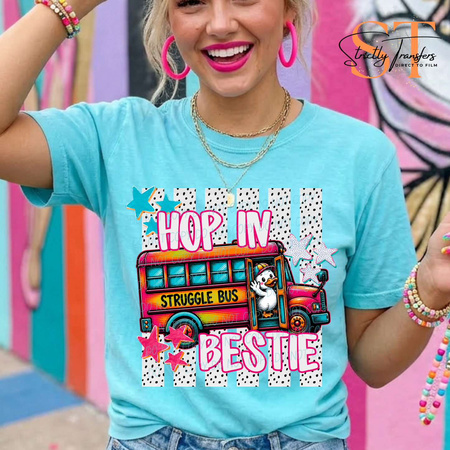 Hop in Bestie Direct to Film Transfers