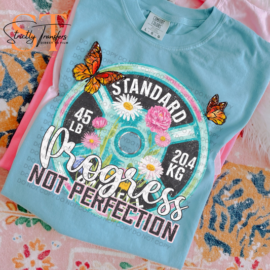 Progress not Perfection Direct to Film Transfers