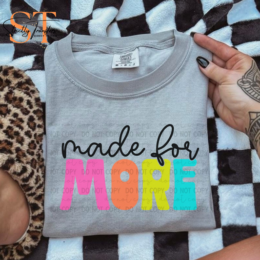 Made for More Direct to Film Transfers