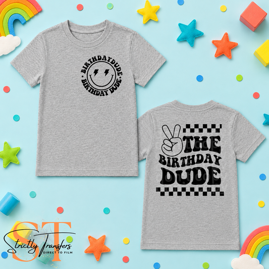 The Birthday Dude - pocket detail included Direct to Film Transfers