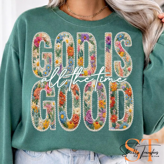 God is Good - 2 options Direct to Film Transfers