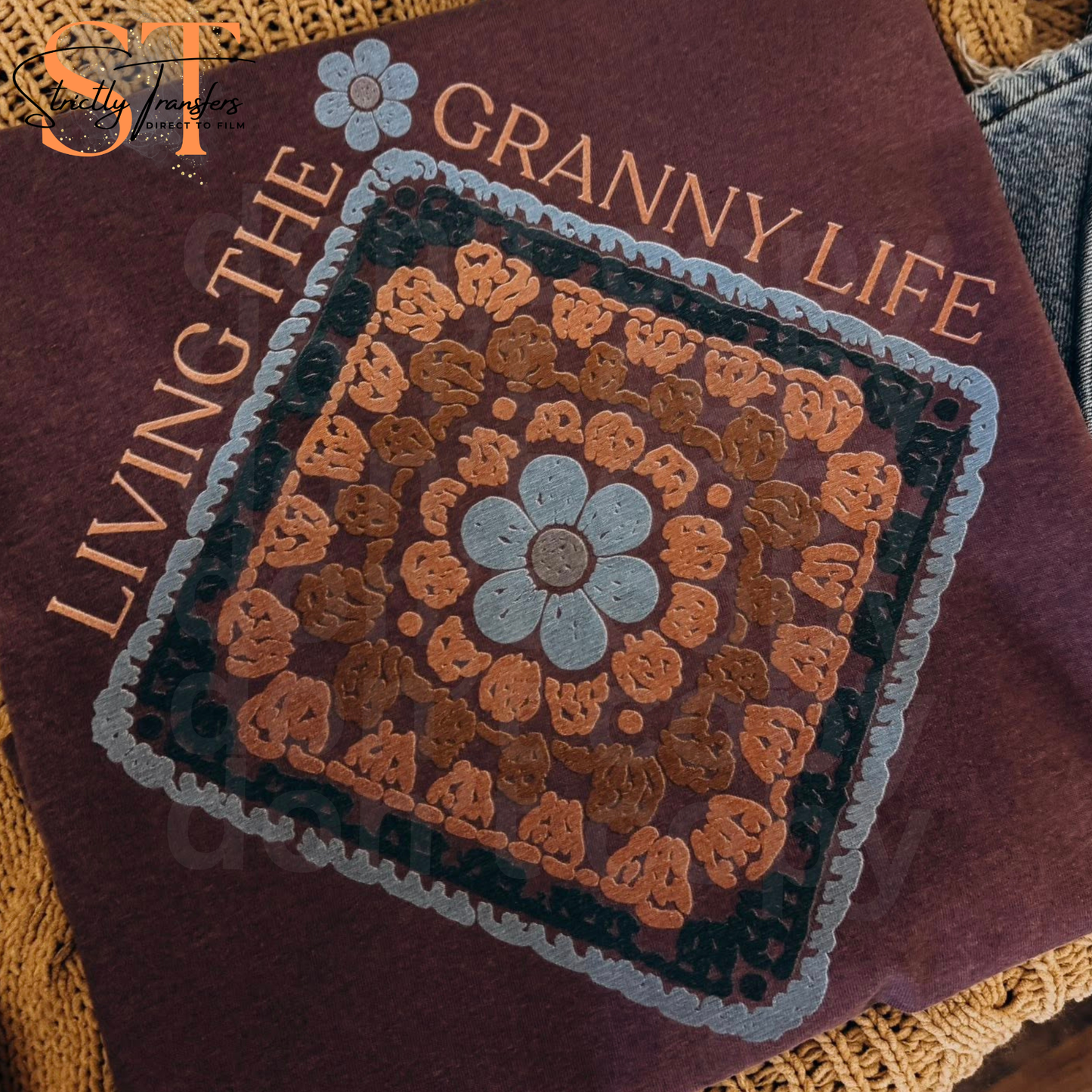 Living the Granny Life Square Blue Direct to Film Transfers