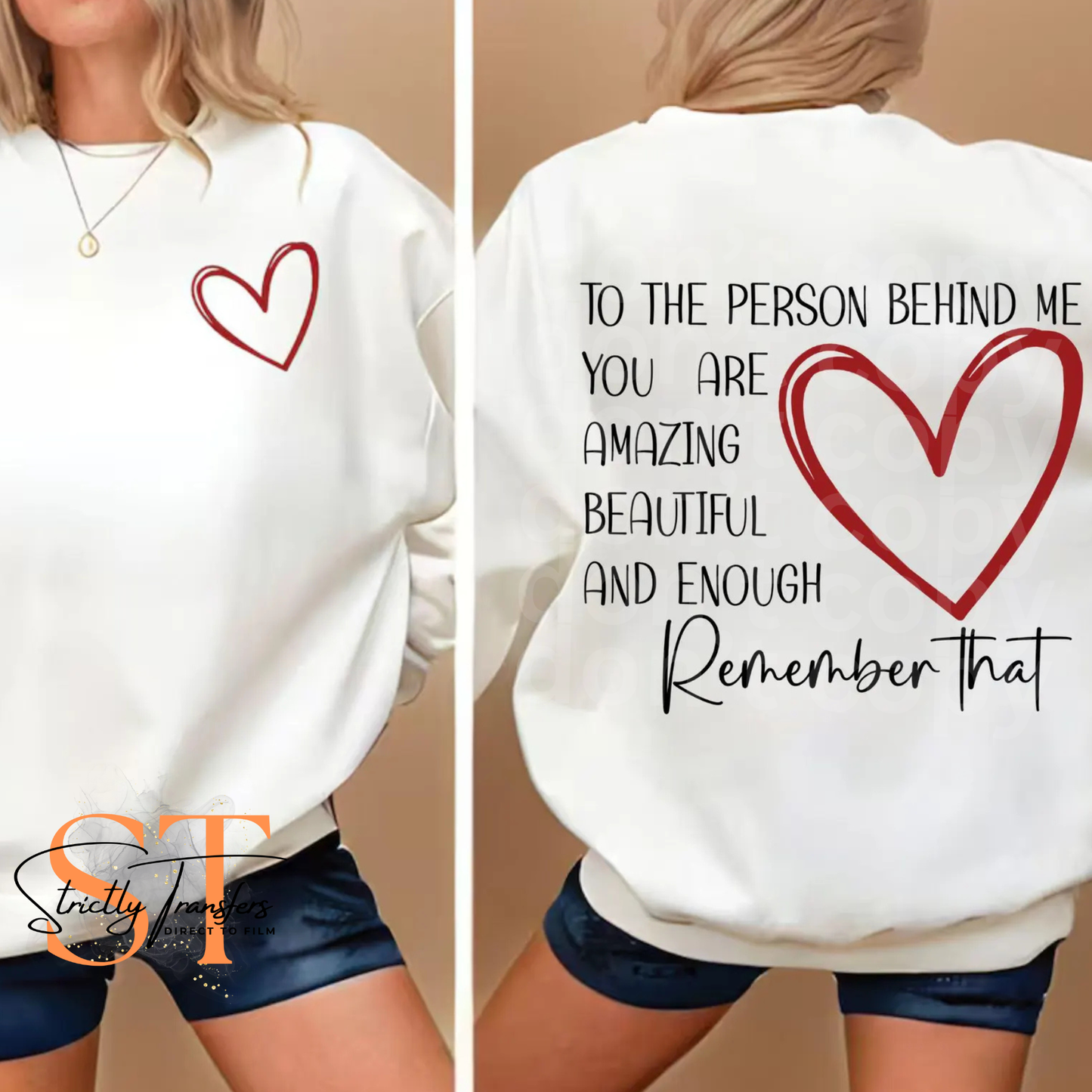 Dear Person Behind Me - pocket detail included Direct to Film Transfers