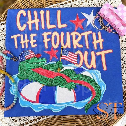 Chill the Fourth Out Direct to Film Transfers