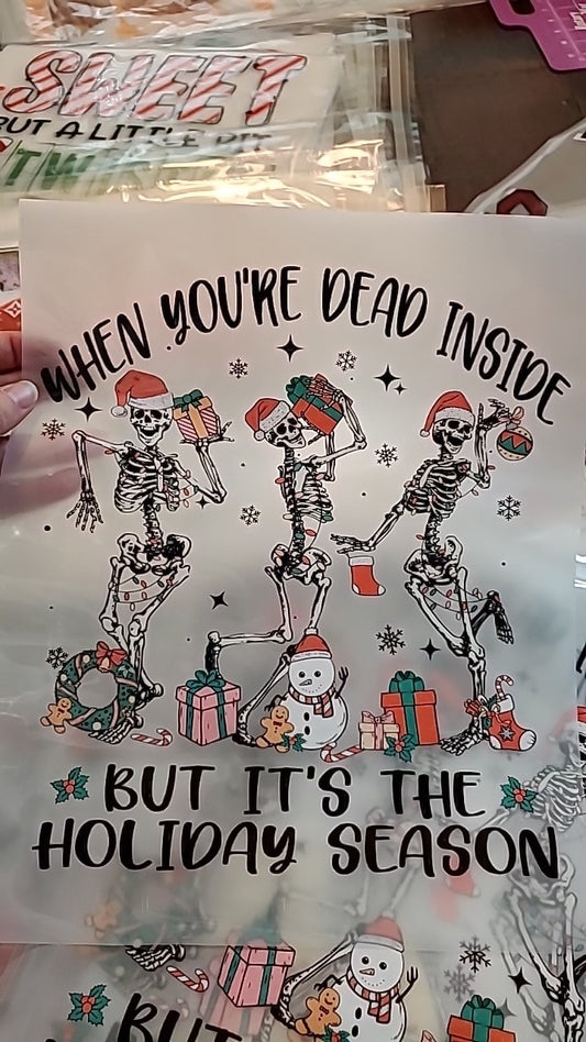 When You're Dead Inside Skulls Christmas Direct to Film Transfer