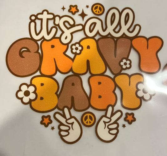 Gravy Baby Thanksgiving Direct to Film Transfer