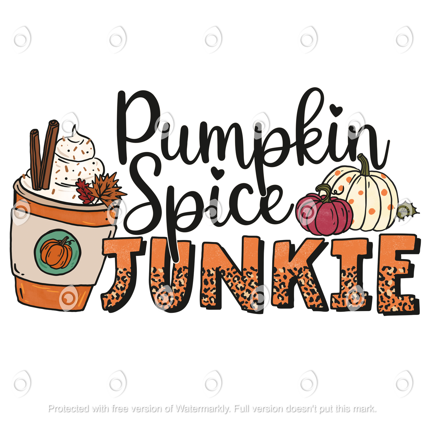 Pumpkin Spice Junkie Direct to Film Transfer